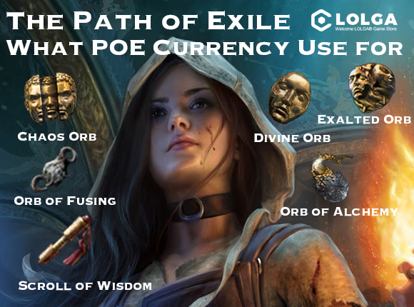 The Path of Exile :What POE Currency Use for